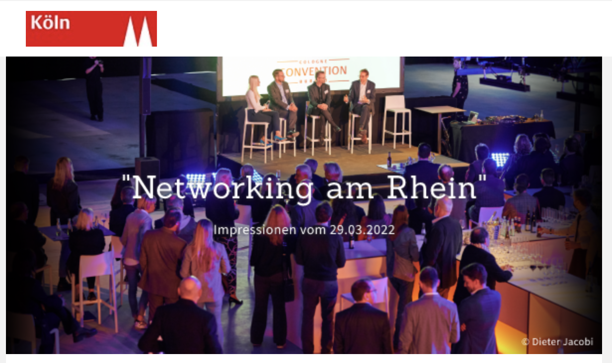 Networking am Rhein · Panel-Moderation Henriette Frädrich für Köln Tourismus &amp; Cologne Convention Bureau · EUROnova Campus Köln · 29.03.2022